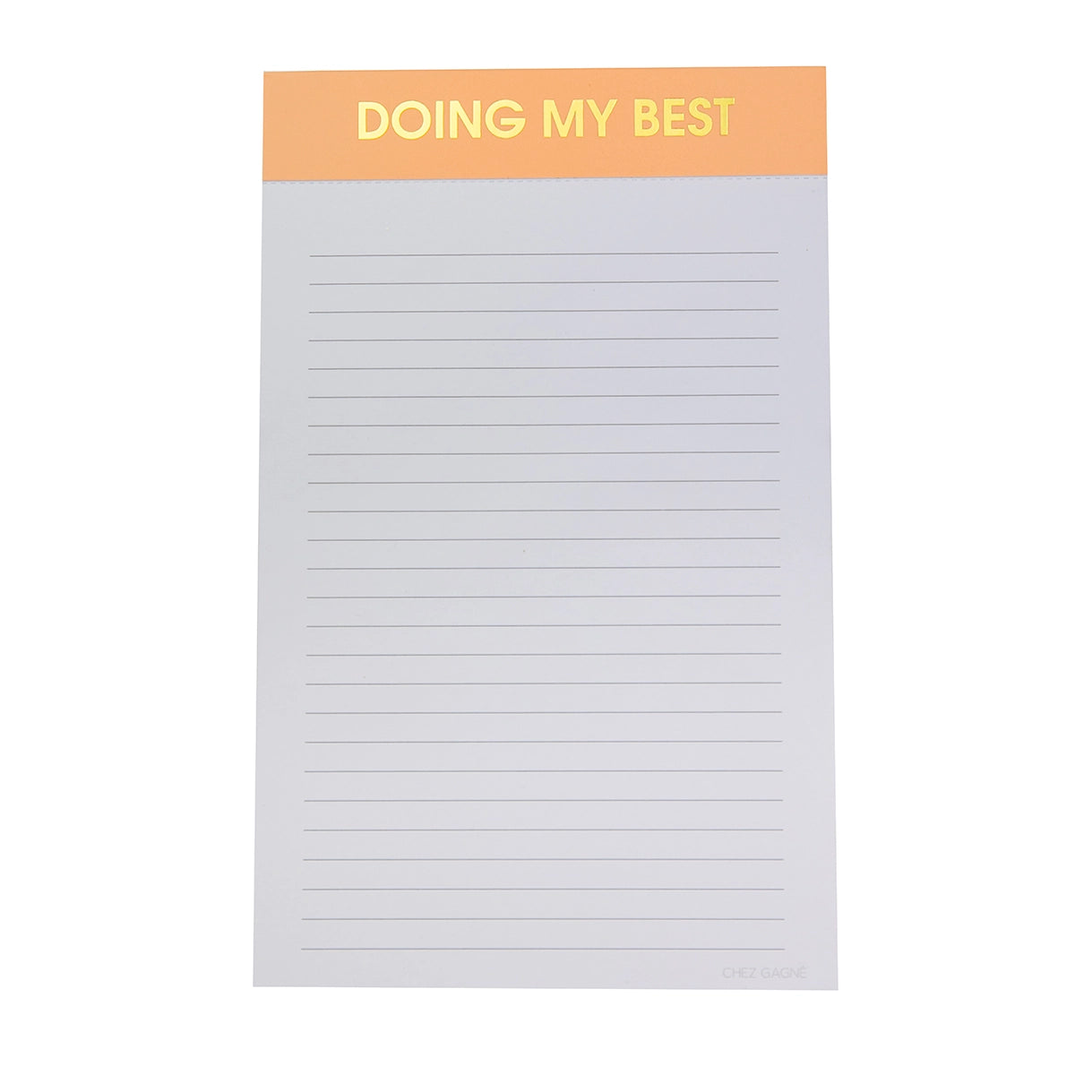 Doing My Best - Lined Notepad