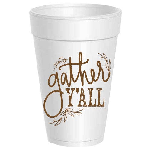 Gather Y'all Foam Cups