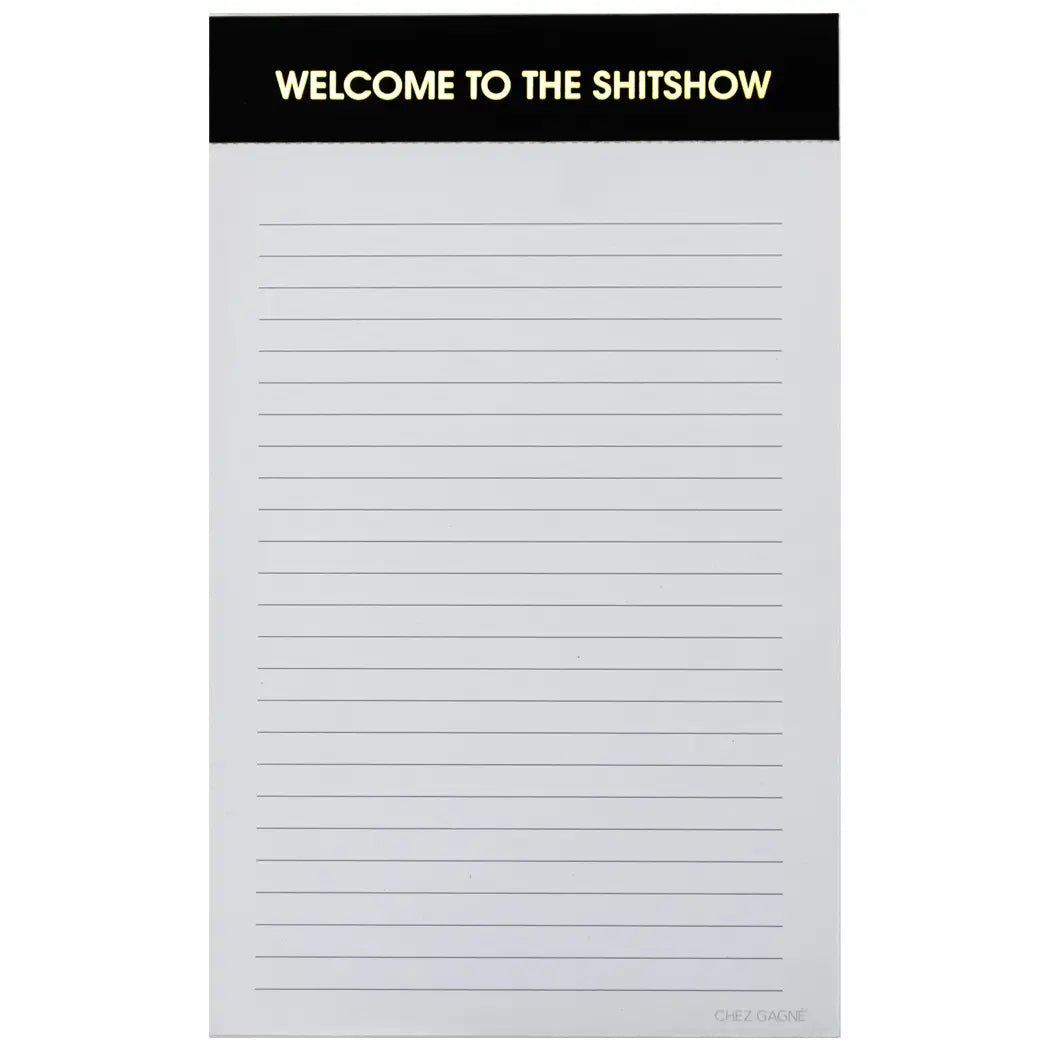 Welcome To the Shitshow Notepad