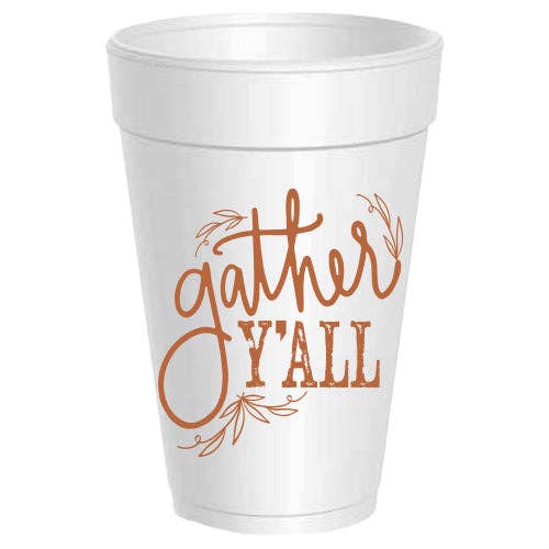 Gather Y'all Foam Cups