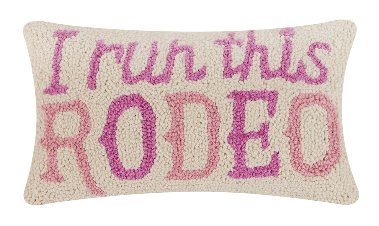 I Run This Rodeo Pillow